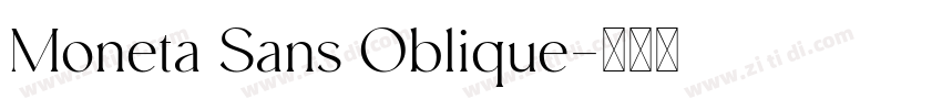 Moneta Sans Oblique字体转换